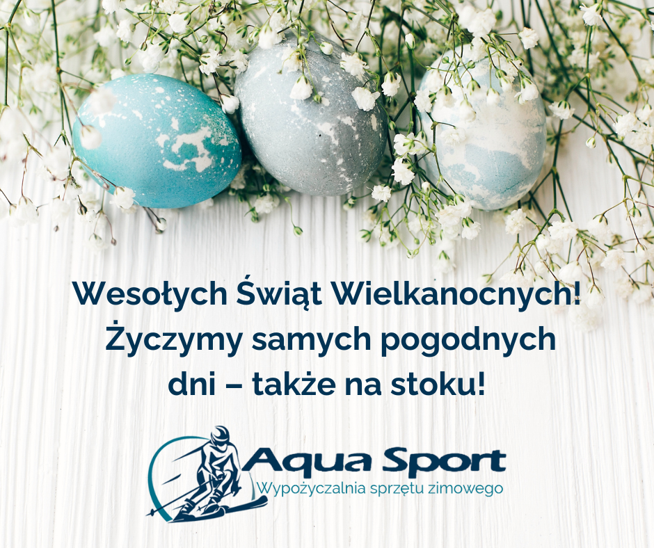 Wesołych Świąt Wielkanocnych od Aqua Sport!